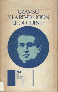 Maria Macchiocchi - Gramsci y la revolucion de occidente