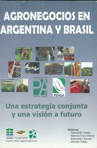 Agronegocios en Argentina y Brasil: una estrategia conjunta y una visión a futuro