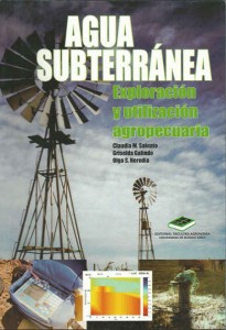 Agua subterránea: exploración y utilización agropecuaria