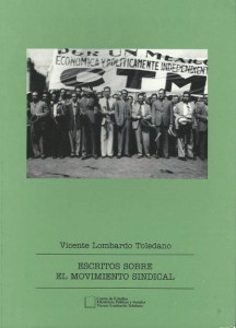 Escritos sobre el movimiento sindical