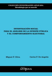 Investigación social para el análisis de la opinión pública y el comportamiento electoral