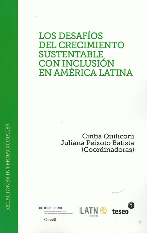 Los desafíos del crecimiento sustentable con inclusión en América Latina