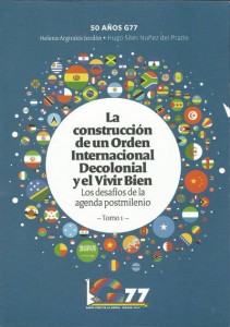 La construcción de un orden internacional decolonial y el vivir bien