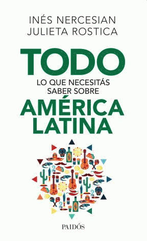 Todo lo que necesitas saber sobre America Latina