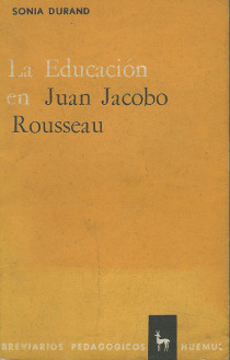 La educacion en Juan Jacobo Rousseau