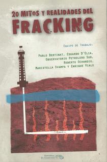 20 mitos y realidades del fracking