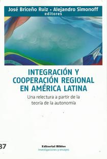 Integracion y cooperacion regional en America Latina