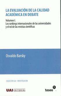 La evaluación de la calidad académica en debate