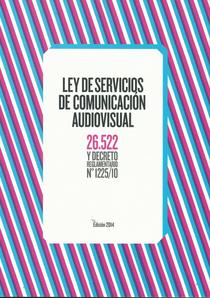  	Ley de servicios de comunicación audiovisual: