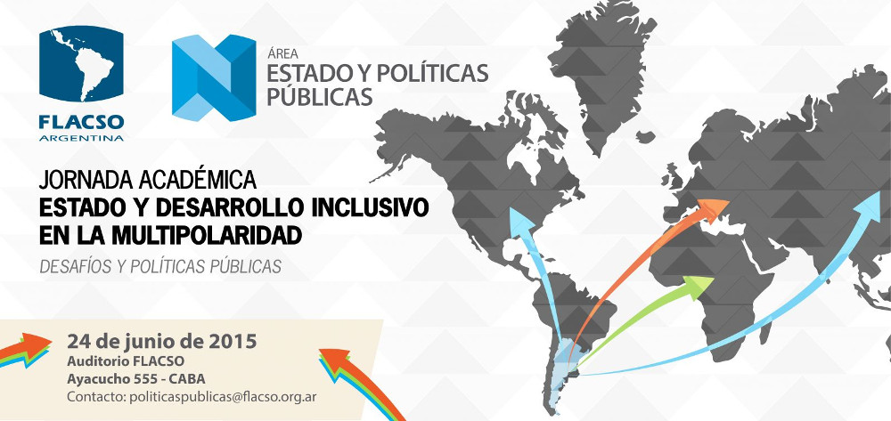 Jornada Académica "Estado y Desarrollo inclusivo en la multipolaridad"