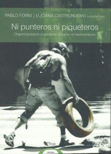 Ni punteros ni piqueteros - Forni y Castronuovo