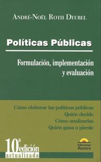  	Políticas públicas: formulación, implementación y evaluación.