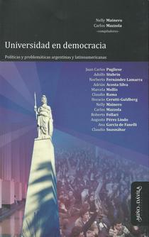 Universidad en democracia: políticas y problemáticas argentinas y latinoamericanas.