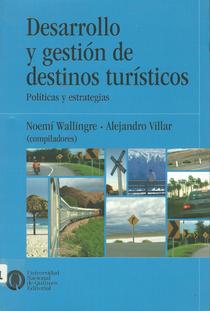Desarrollo y gestión de destinos turísticos: políticas y estrategias.