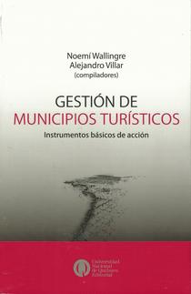 Gestión de municipios turísticos: instrumentos básicos de acción