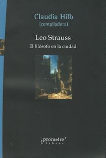 Leo Strauss: el filósofo en la ciudad.