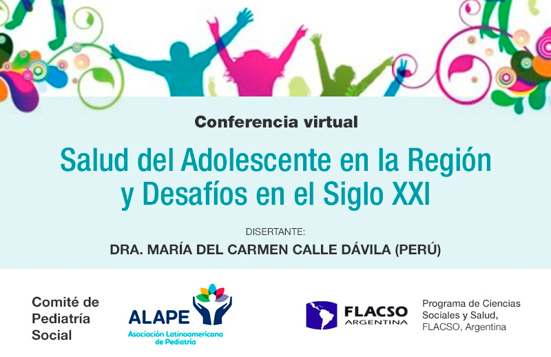 Conferencia virtual “Salud del Adolescente en la Región y Desafíos en el Siglo XXI”