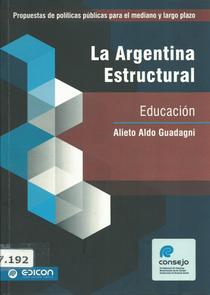 Educacion. La Argentina estructural