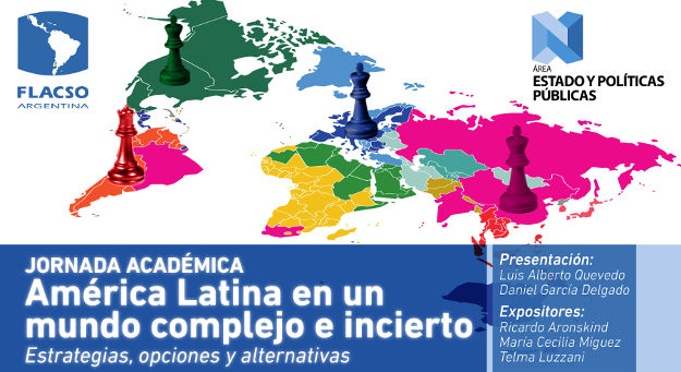 Jornada Académica: América Latina en un mundo complejo e incierto