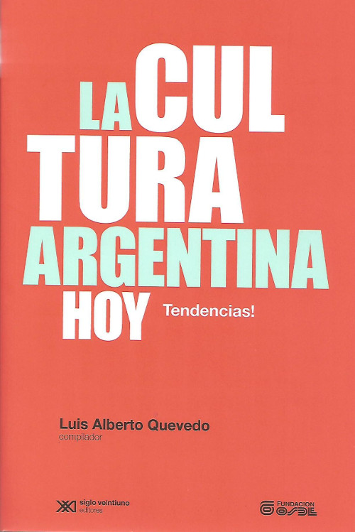 La Cultura Argentina hoy