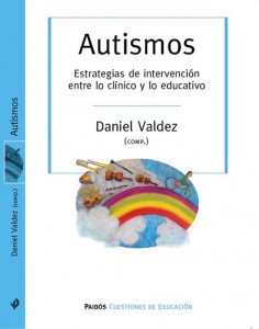 Autismos. De Daniel Valdez