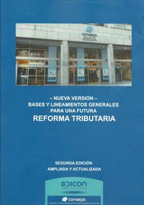 Bases y lineamientos generales para una futura reforma tributaria.