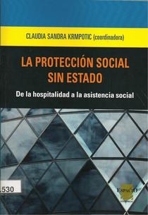 La protección social sin estado: de la hospitalidad a la asistencia social