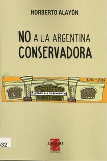 No a la Argentina conservadora