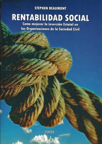 Rentabilidad social: cómo mejorar la inversión estatal en las organizaciones de la sociedad civil