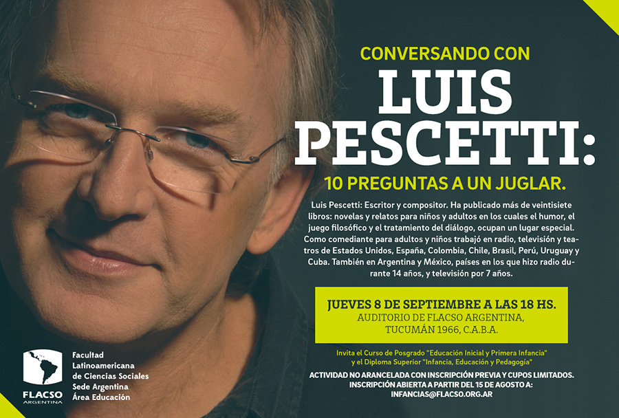 Conversando con Luis Pescetti: 10 preguntas a un juglar