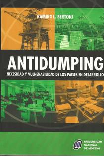Antidumping: necesidad y vulnerabilidad de los países en desarrollo.