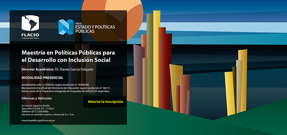 Maestría en Políticas Públicas para el Desarrollo con Inclusión Social