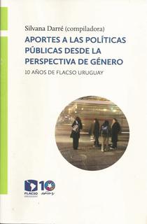 Aportes a las políticas públicas desde la perspectiva de género: 10 años de FLACSO Uruguay