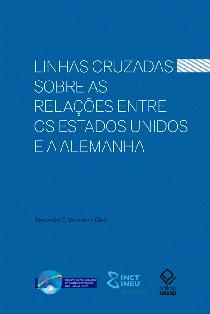 Linhas cruzadas sobre as relações entre Estados Unidos e a Alemanha / 