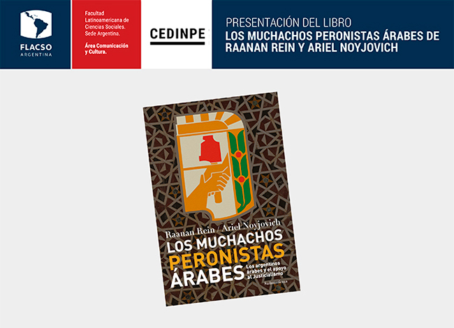 Presentación del libro: Los muchachos peronistas árabes