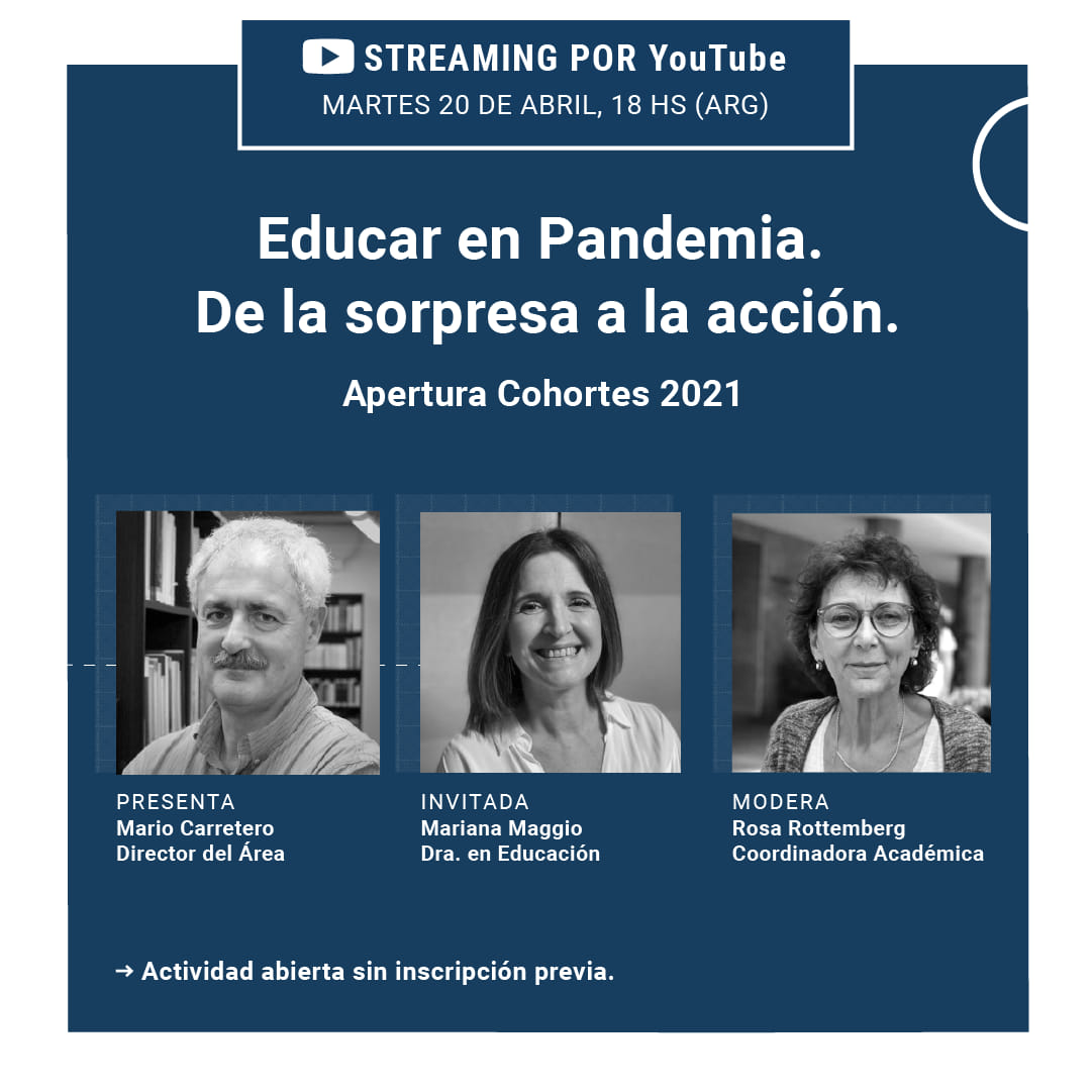 Videoconferencia “Educar en Pandemia. De la sorpresa a la acción”